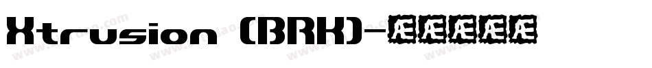 Xtrusion (BRK)字体转换